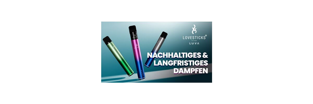 Lovesticks Luva Pod kennenlernen &amp; modernen Dampfgenuss erleben - Luva Pod von Lovesticks für langlebigen Dampfgenuss im Vapeshop kaufen