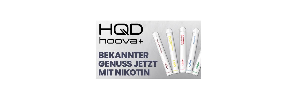 Bekannter Genuss jetzt mit Nikotin: HQD Hoova Plus Vape  - HQD Hoova Plus Vape: Entdecken Sie das neue Nikotin-Erlebnis | shisharia.de